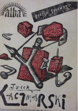 Utwory Jacka Kaczmarskiego