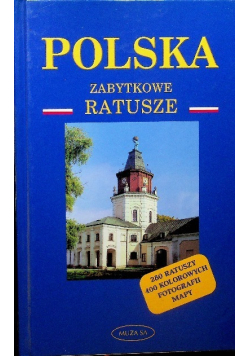 Polska Zabytkowe ratusze