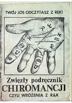 Zwięzły podręcznik Chiromancji Przedruk