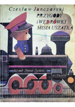 Przygody i wędrówki misia uszatka