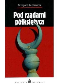 Pod rządami półksiężyca
