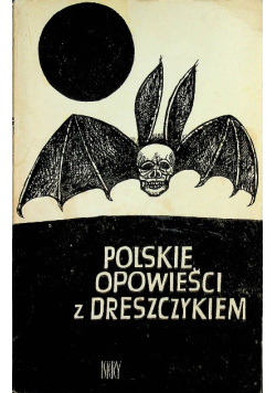 Polskie opowieści z dreszczykiem