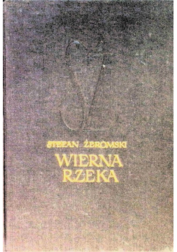 Żeromski wierna rzeka