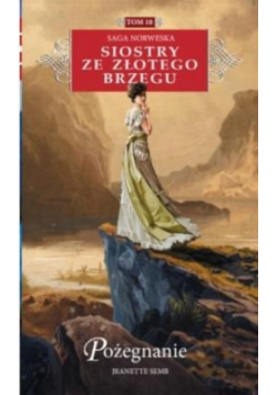 Siostry ze Złotego Brzegu 10 Pożegnanie
