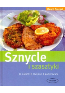 Sznycle i szaszłyki
