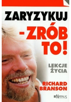 Zaryzykuj zrób to