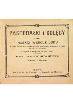 Pastorałki i kolędy, 1916 r.