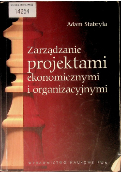 Zarządzanie projektami ekonomicznymi i organizacyjnymi