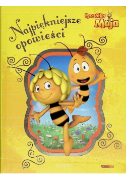 Pszczółka Maja Najpiękniejsze opowieści