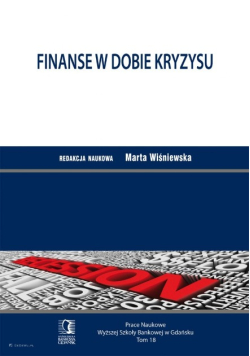 Finanse w dobie kryzysu Tom 18