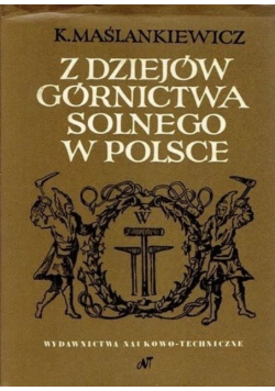 Z dziejów górnictwa solnego w Polsce
