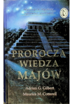 Prorocza wiedza Majów