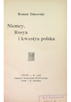 Niemcy, Rosya i kwestya polska 1908 r.