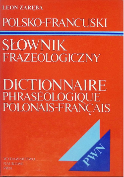 Polsko francuski słownik frazeologiczny