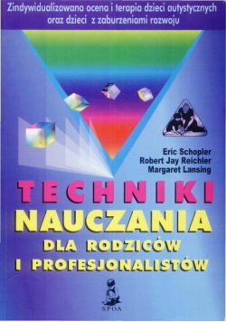 Techniki nauczania dla rodziców i profesjonalistów Tom II