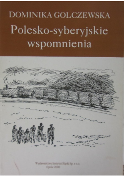 Polesko syberyjskie wspomnienia