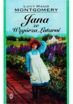 Jana ze Wzgórza Latarni