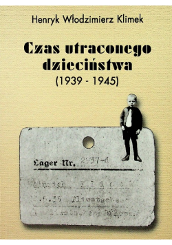 Czas utraconego dzieciństwa