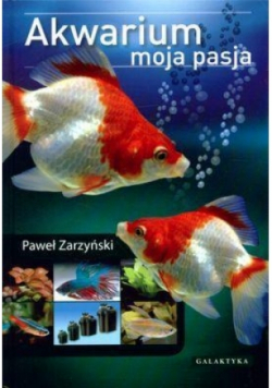 Akwarium moja pasja