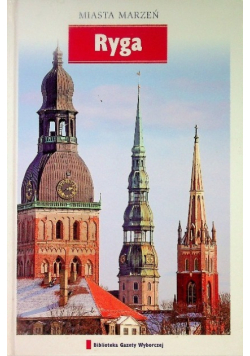 Miasto marzeń Tom 20 Ryga