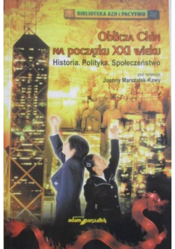 Oblicza Chin na początku XXI wieku