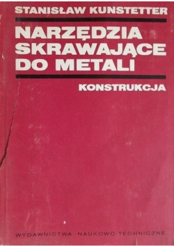 Narzędzia skrawające do metali