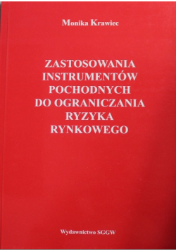 Zastosowania instrumentów pochodnych do ograniczania rynkowego