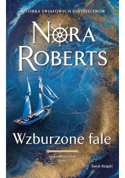 Saga rodu Quinnów Tom 1 Wzburzone fale