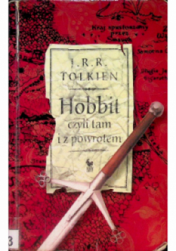 Hobbit czyli tam i z powrotem