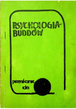 Psychologia buddów Przenikanie idei