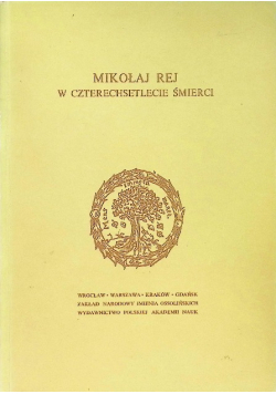 Mikołaj Rej w czterechsetlecie śmierci