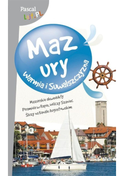 Mazury, Warmia i Suwalszczyzna