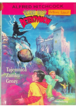 Przygody trzech detektywów Tajemnica zamku grozy