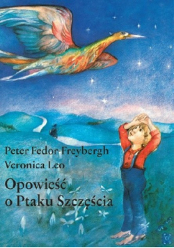 Opowieść o Ptaku Szczęścia