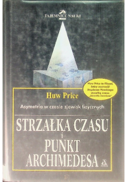 Strzałka Czasu i Punkt Archimedesa