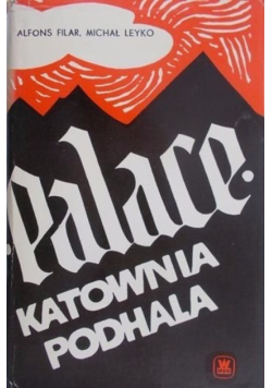 Palace Katownia Podhala
