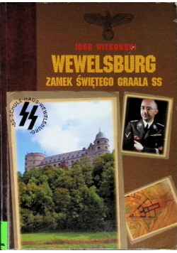 Wewelsburg Zamek Świętego Gralla SS