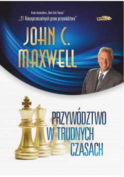 Przywództwo w trudnych czasach