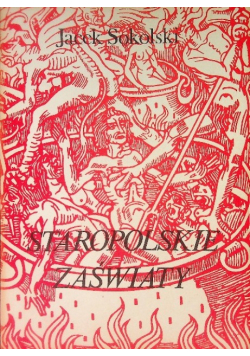 Staropolskie zaświaty: obraz piekła, czyśćca i nieba