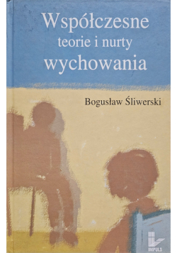 Współczesne teorie i nurty wychowania