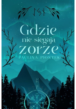 Gdzie nie sięgają zorze