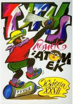 Tytus, Romek i A Tomek. Księga XXVII
