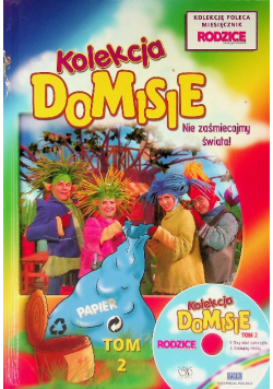 Kolekcja Domisie Nie zaśmiecajmy świata Tom 2