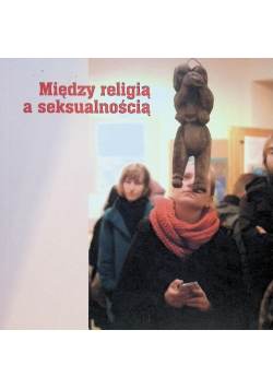 Między religią a seksualnością