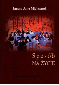 Sposób na życie