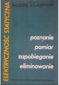 Poznanie, pomiar, zapobieganie, eliminowanie
