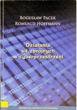 Działania sił zbrojnych w cyberprzestrzeni