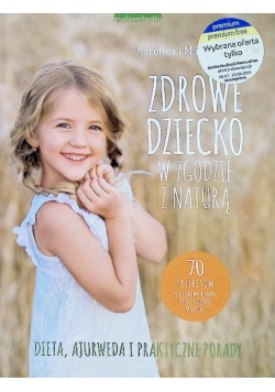 Zdrowe dziecko w zgodzie z naturą