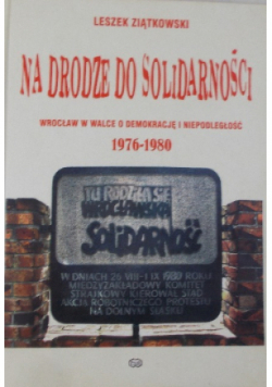 Na drodze do solidarności