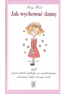 Jak wychować damę